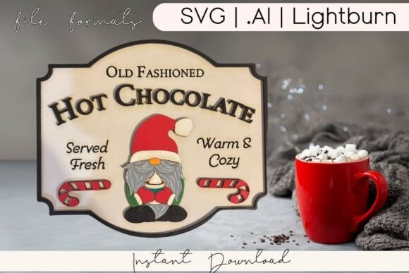 Crafting the Perfect Holiday Vibe with a Laser Cut Hot Chocolate Gnome Sign SVG